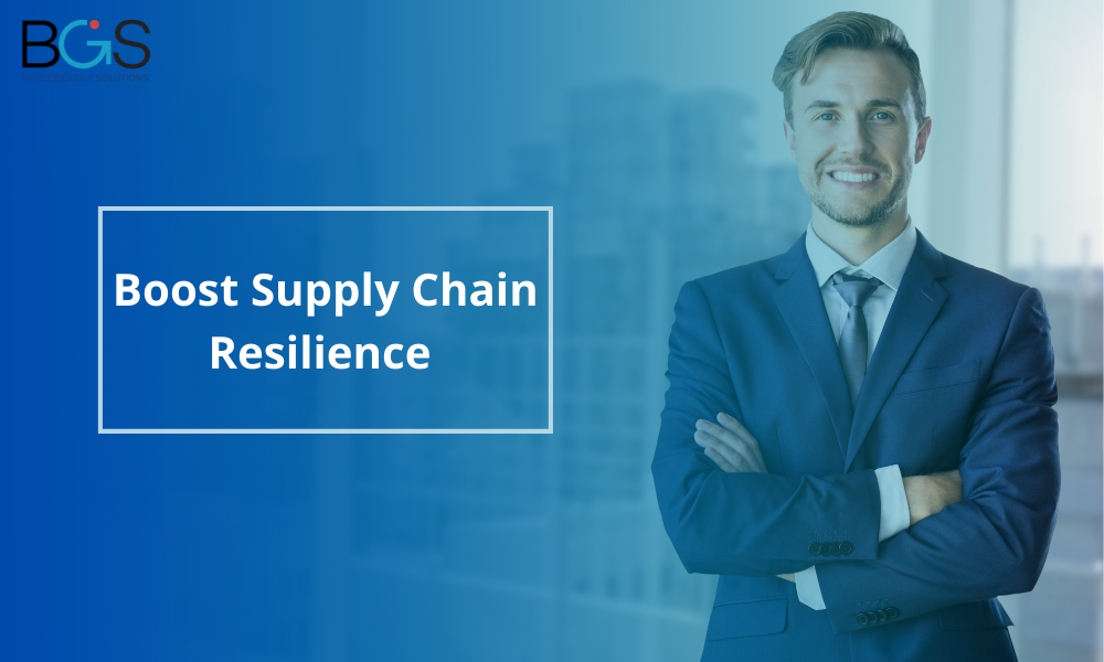 Boost Supply Chain Resilience