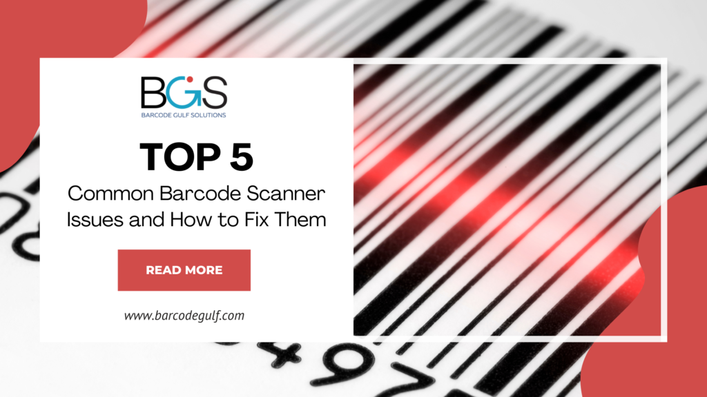 Top 5 Common Barcode Scanner Issues and How to Fix Them - BGS