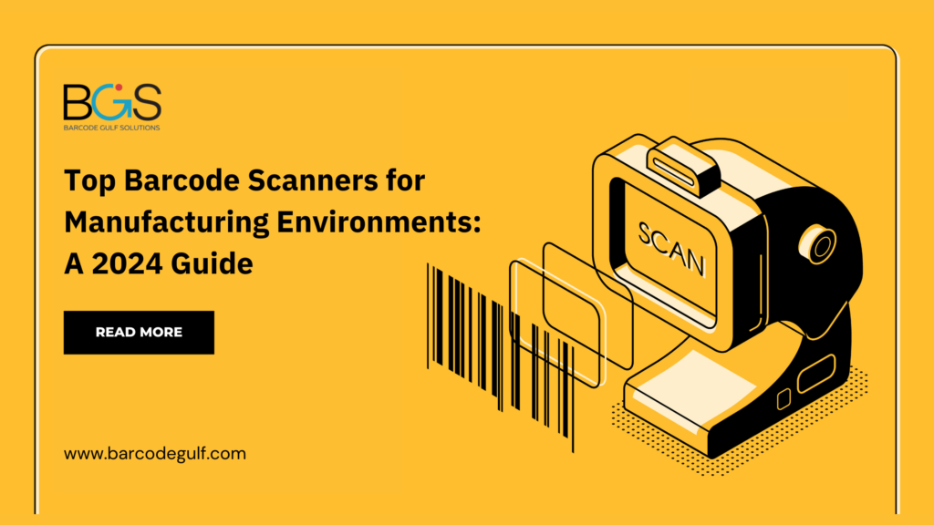 Best Barcode Scanners for Manufacturing 2024 Top Industrial Scanners - BGS